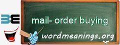 WordMeaning blackboard for mail-order buying